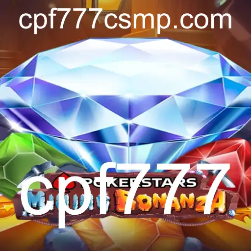 Explorando o Fascinante Mundo do Pokerstars e a Palavra-Chave cpf777